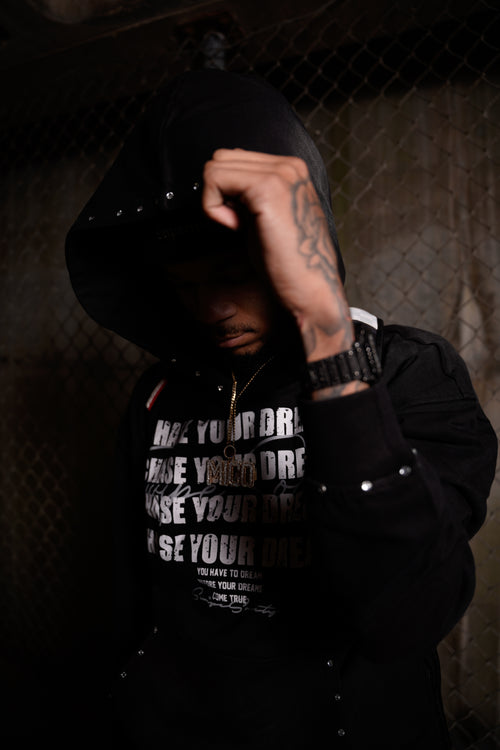 CHASE YOUR DREAM HOODIE